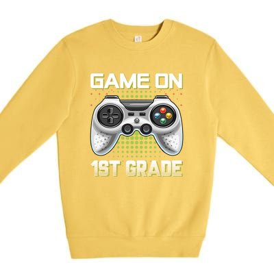 Game On 1St Grade Gamers Video Game Back To School Gift Premium Crewneck Sweatshirt