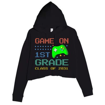 Game On 1St Grade Class Of 2031 Back To School Gifgift Crop Fleece Hoodie