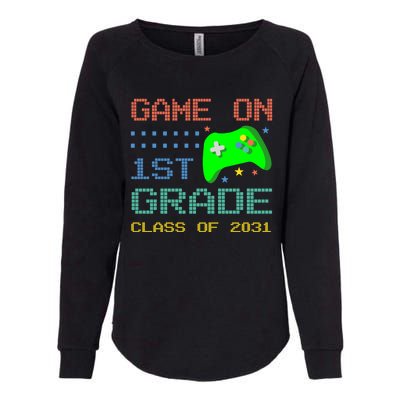 Game On 1St Grade Class Of 2031 Back To School Gifgift Womens California Wash Sweatshirt