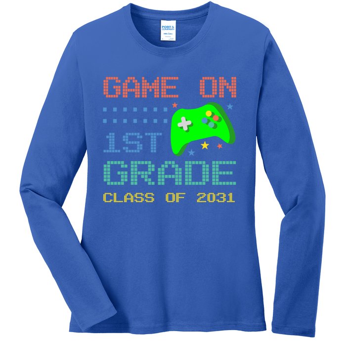 Game On 1St Grade Class Of 2031 Back To School Gifgift Ladies Long Sleeve Shirt