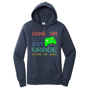 Game On 1St Grade Class Of 2031 Back To School Gifgift Women's Pullover Hoodie