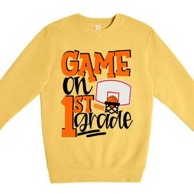 Game On 1St Grade Fun Basketball School Gift Premium Crewneck Sweatshirt