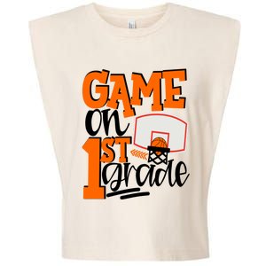 Game On 1St Grade Fun Basketball School Gift Garment-Dyed Women's Muscle Tee