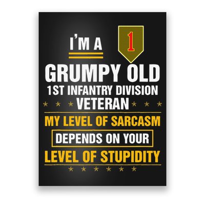 Grumpy Old 1st Infantry Division Veteran Father Day Poster