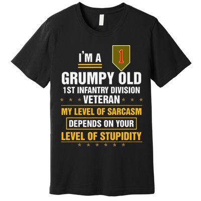 Grumpy Old 1st Infantry Division Veteran Father Day Premium T-Shirt