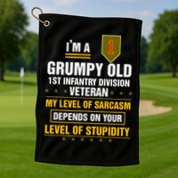 Grumpy Old 1st Infantry Division Veteran Father Day Golf Towel
