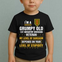 Grumpy Old 1st Infantry Division Veteran Father Day Toddler T-Shirt