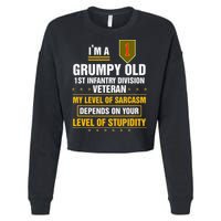 Grumpy Old 1st Infantry Division Veteran Father Day Cropped Pullover Crew