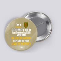 Grumpy Old 1st Infantry Division Veteran Father Day Button
