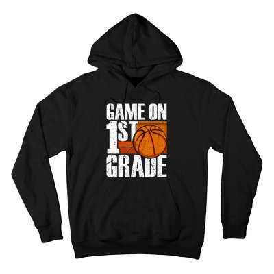 Game On 1st Grade Basketball Back To School First Grade Team Hoodie