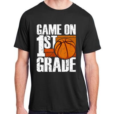 Game On 1st Grade Basketball Back To School First Grade Team Adult ChromaSoft Performance T-Shirt