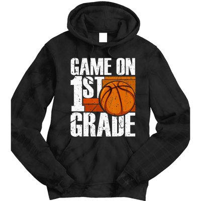 Game On 1st Grade Basketball Back To School First Grade Team Tie Dye Hoodie