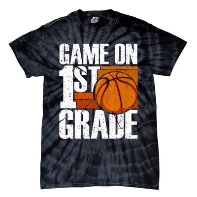 Game On 1st Grade Basketball Back To School First Grade Team Tie-Dye T-Shirt