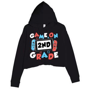 Game On 2nd Grade Second First Day School Gaming Gamer Crop Fleece Hoodie