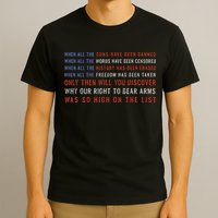 Gun Owner 2a Second Amendment Freedom Flag Quote T-Shirt