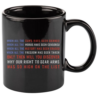 Gun Owner 2a Second Amendment Freedom Flag Quote 11oz C Handle Ceramic Mug