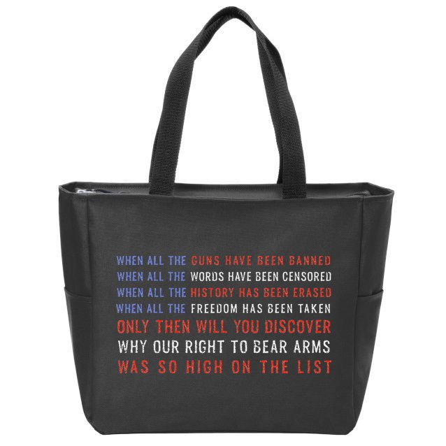 Gun Owner 2a Second Amendment Freedom Flag Quote Zip Tote Bag