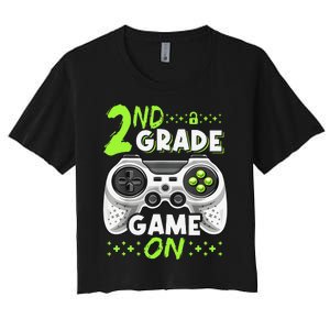 Game On 2nd Grade Back To School Funny Gamer Women's Crop Top Tee