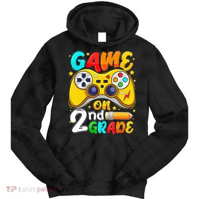 Game On 2nd Grade Back To School Gamer Tie Dye Hoodie