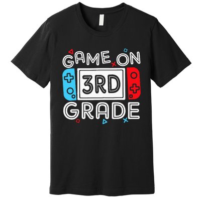 Game On 3rd Grade Third Back To School First Day Kids Premium T-Shirt