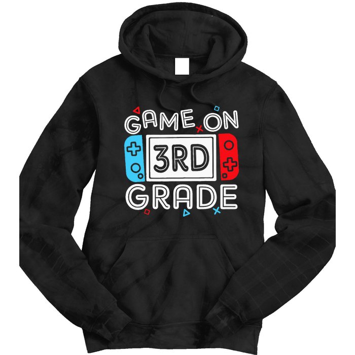 Game On 3rd Grade Third Back To School First Day Kids Tie Dye Hoodie