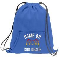 Game On 3Rd Grade Funny Back To School First Day Of Sc Cool Gift Sweatshirt Cinch Pack Bag