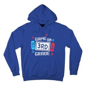 Game On 3Rd Grade Gift Third Grade Back To School Gift Tall Hoodie