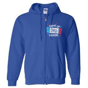 Game On 3Rd Grade Gift Third Grade Back To School Gift Full Zip Hoodie