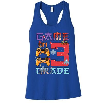 Game On 3Rd Third Grade 3Rd Grade First Day Of School Funny Gift Women's Racerback Tank