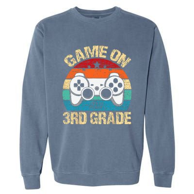 Game On 3rd Grade Back To School 3rd Grade Level Unlocked Garment-Dyed Sweatshirt