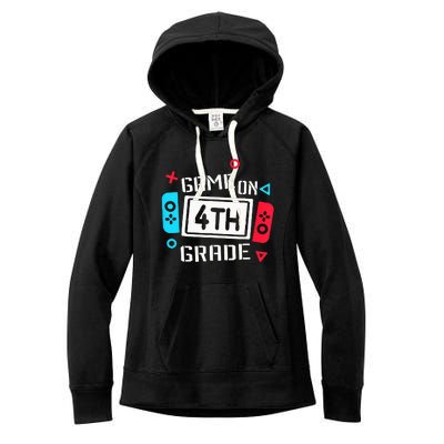 Game On 4th Grade Fourth Grade Back To School Women's Fleece Hoodie