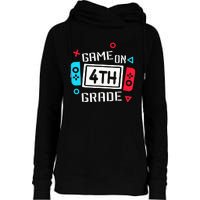 Game On 4th Grade Fourth Grade Back To School Womens Funnel Neck Pullover Hood