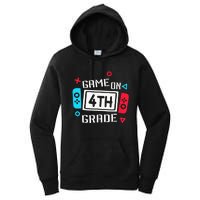 Game On 4th Grade Fourth Grade Back To School Women's Pullover Hoodie