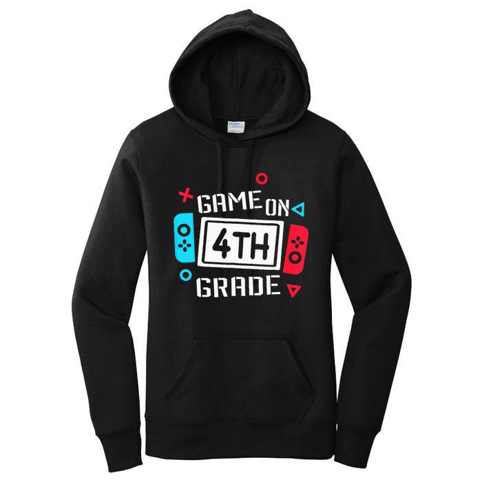 Game On 4th Grade Fourth Grade Back To School Women's Pullover Hoodie