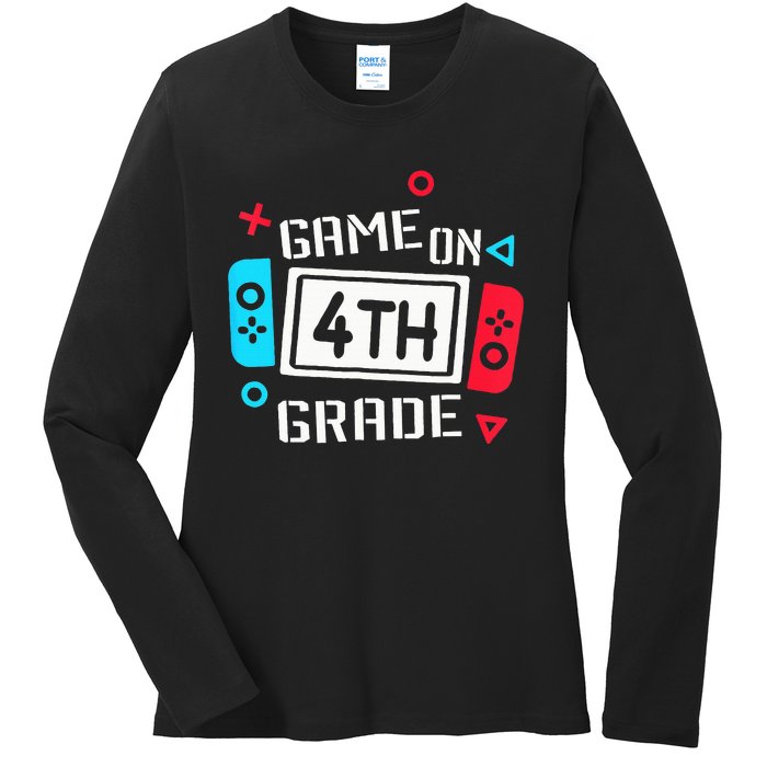 Game On 4th Grade Fourth Grade Back To School Ladies Long Sleeve Shirt