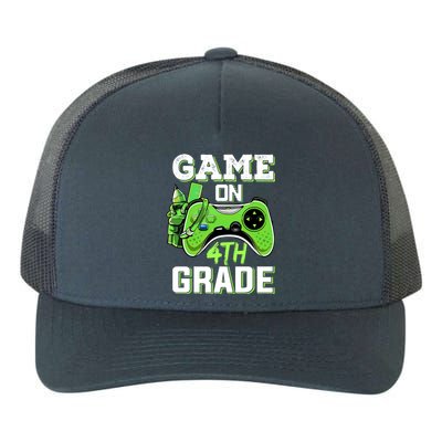 Game On 4Th Grade Fourth Grade Back To School Great Gift Yupoong Adult 5-Panel Trucker Hat