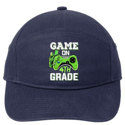 Game On 4Th Grade Fourth Grade Back To School Great Gift 7-Panel Snapback Hat