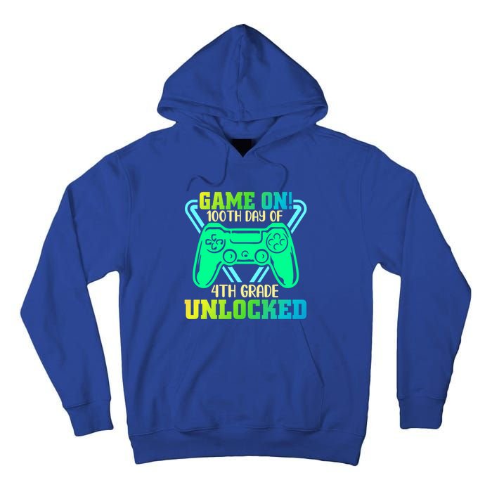 Game On 4Th Grade Unlocked Video Game Lover 100Th Days Gift Tall Hoodie