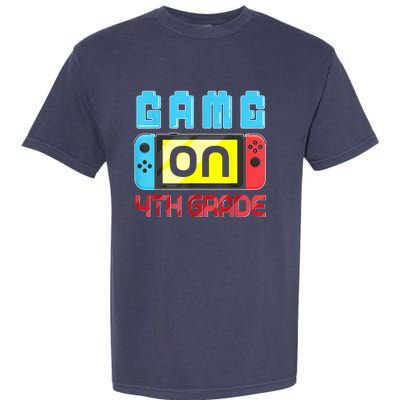 Game On 4th Grade Gaming Gamer Back To School Student Kids Garment-Dyed Heavyweight T-Shirt