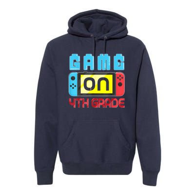 Game On 4th Grade Gaming Gamer Back To School Student Kids Premium Hoodie