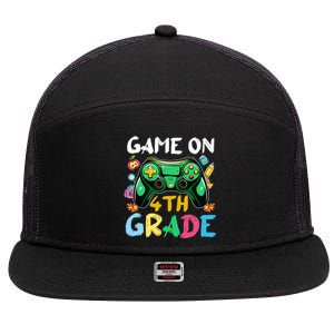 Game On 4Th Grade Back To School Gamer Gaming Gamer Gift 7 Panel Mesh Trucker Snapback Hat