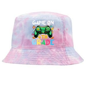 Game On 4Th Grade Back To School Gamer Gaming Gamer Gift Tie-Dyed Bucket Hat