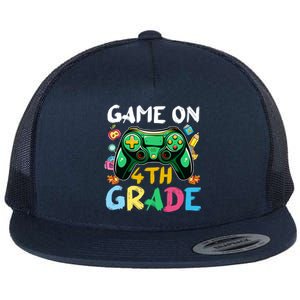 Game On 4Th Grade Back To School Gamer Gaming Gamer Gift Flat Bill Trucker Hat