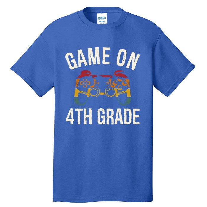 Game On 4Th Grade Funny Back To School First Day Of Sc Gift Tall T-Shirt