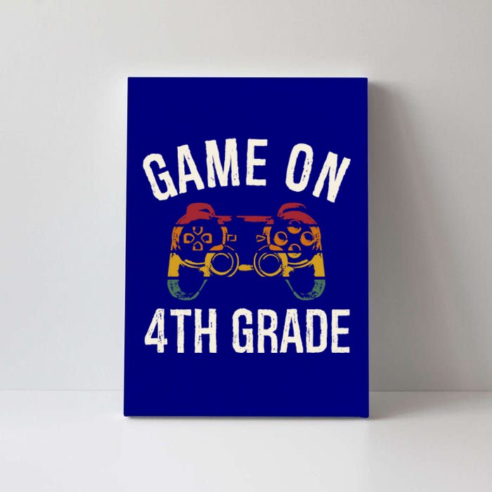 Game On 4Th Grade Funny Back To School First Day Of Sc Gift Canvas