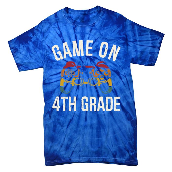 Game On 4Th Grade Funny Back To School First Day Of Sc Gift Tie-Dye T-Shirt