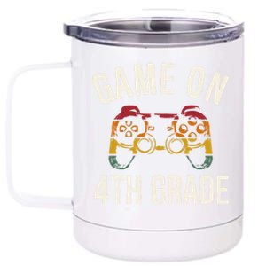 Game On 4Th Grade Funny Back To School First Day Of Sc Gift 12 oz Stainless Steel Tumbler Cup