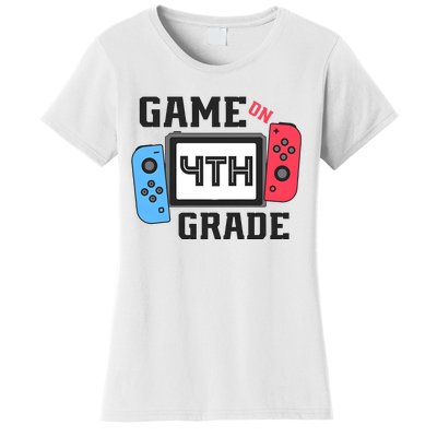 Game On 4th Grade Back To School Women's T-Shirt