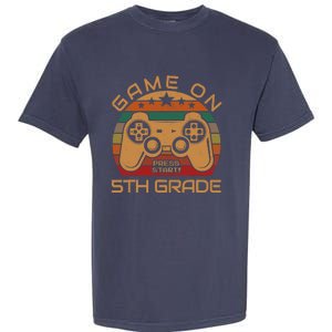 Game On 5th Grade First Day Gamer Gift Back to School Garment-Dyed Heavyweight T-Shirt