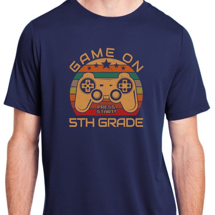 Game On 5th Grade First Day Gamer Gift Back to School Adult ChromaSoft Performance T-Shirt